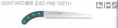 GOMTARO  240 FINE TEETH